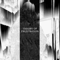 THEORY OF FRUSTRATION