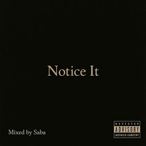 Notice It