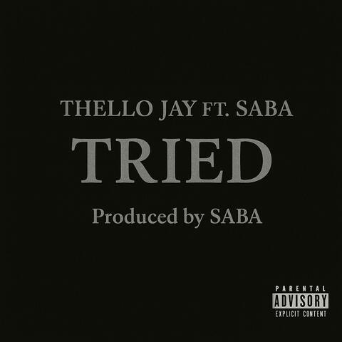 Tried (feat. Saba)