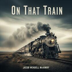 On That Train