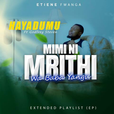 Hayadumu (feat. Godfrey Steven)