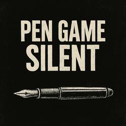 Pen Game Silent