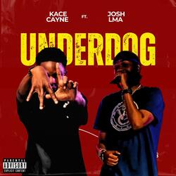 Underdog (feat. Josh LMA)