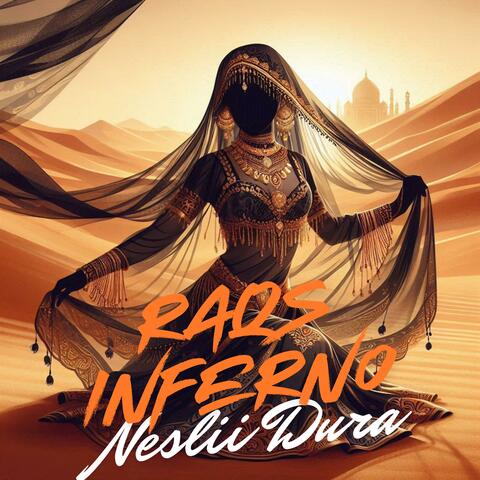 Raqs Inferno