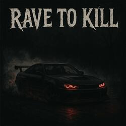 Rev to Kill