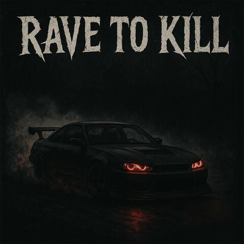 Rev to Kill