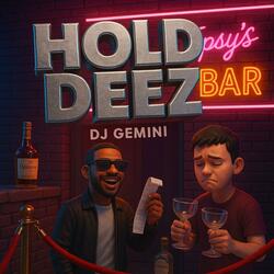 Hold Deez