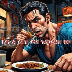 I'M A GET MY WEIGHT UP