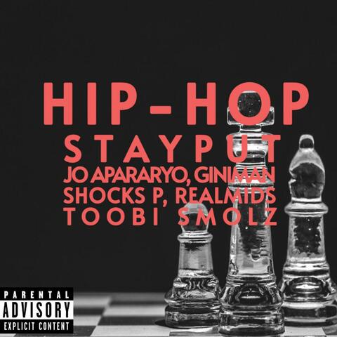 Hip-Hop (feat. Jo Apararyo, Giniman, Shocks P, Realmids & Toobi Smolz)