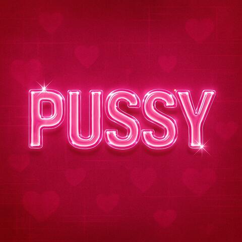 Pussy (feat. Og Castroo & Bhatt)