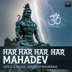 Har Har Har Har Mahadev