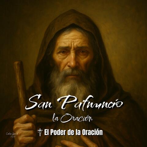 Oración a San Pafnuncio