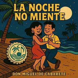 La Noche No Miente (Salsa)
