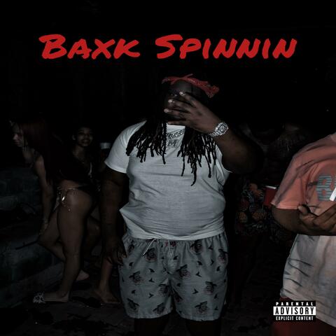 Baxk Spinnin