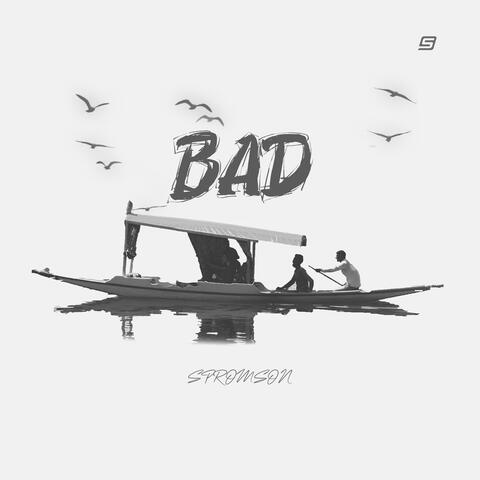 Bad