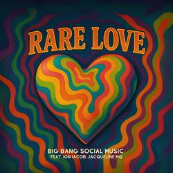 RARE LOVE (feat. Ion Iacob & Jacqueline MQ)