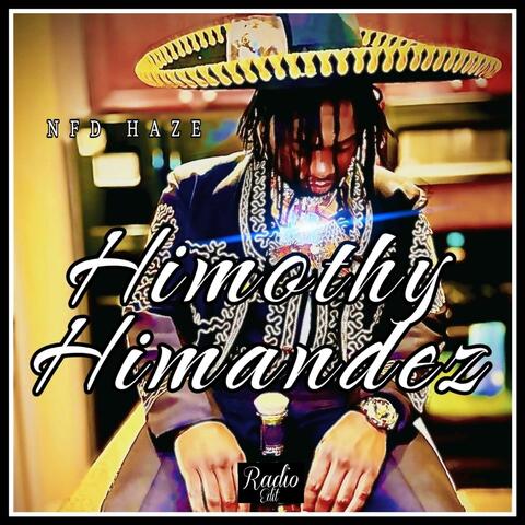 Himothy Himandez (Him) (Radio Edit)
