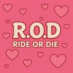 R.O.D