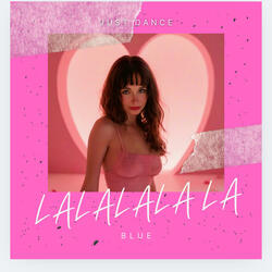 LaLalalala La