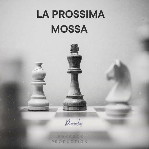 La prossima mossa
