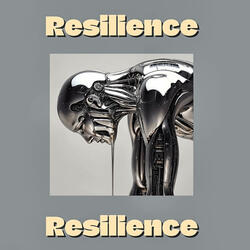 Resilience