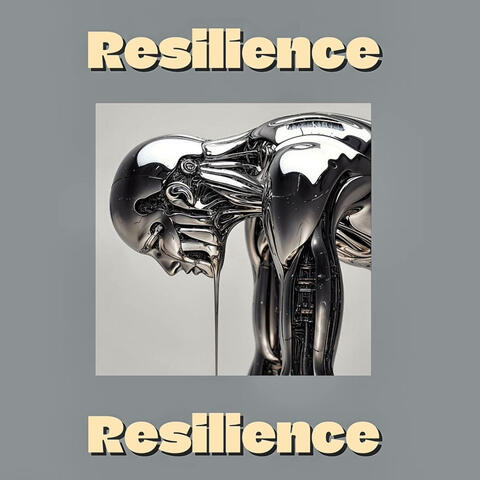 Resilience