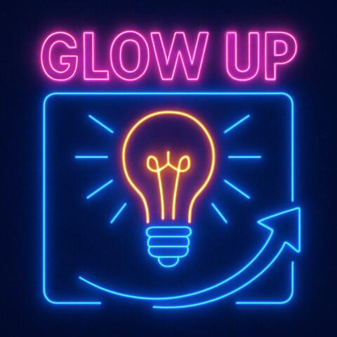 Glow Up Mode