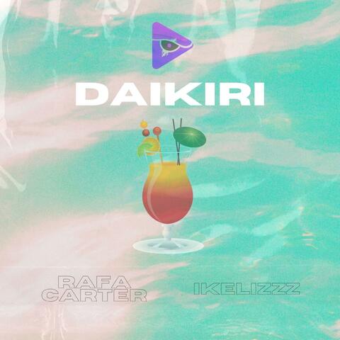 DAIKIRI (feat. IKELIZZZ)