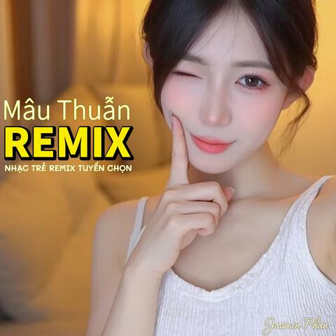 Mâu Thuẫn (Top 6 Bài Nhạc Remix 2025)