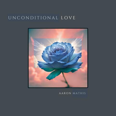 Unconditional Love
