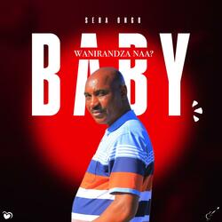 Baby wanirandza na?