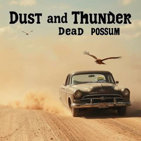 Dust and Thunder