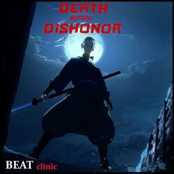 DEATH BEFORE DISHONOR / Hard Hip Hop beat