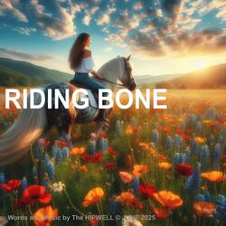 Riding Bone (Gritty)