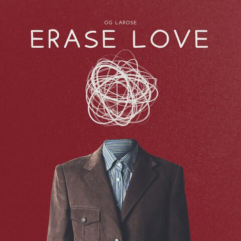 Erase Love