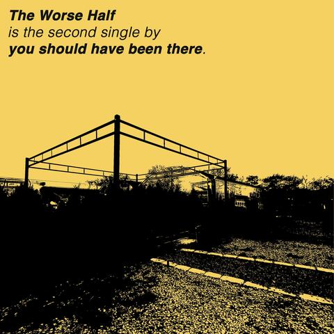 The Worse Half