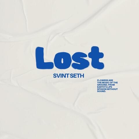 Lost (feat. Svint Seth)