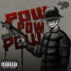 POW POW POW