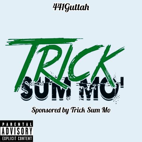Trick Sum Mo