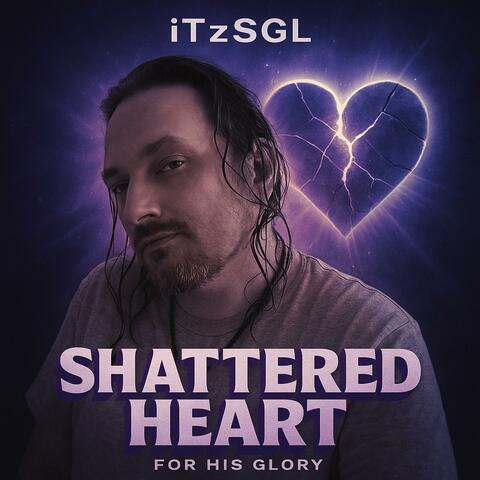 Shattered heart
