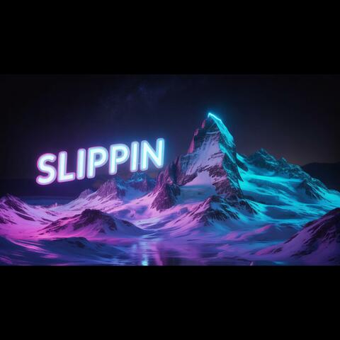 Slippin