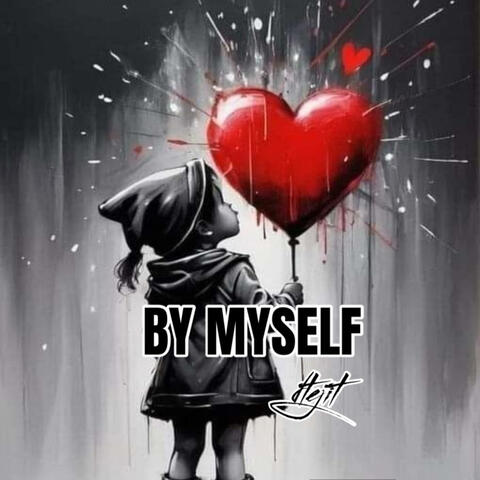 By myself
