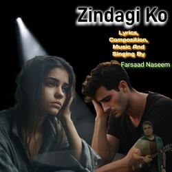 ZINDAGI KO SAMJHA NAHIN