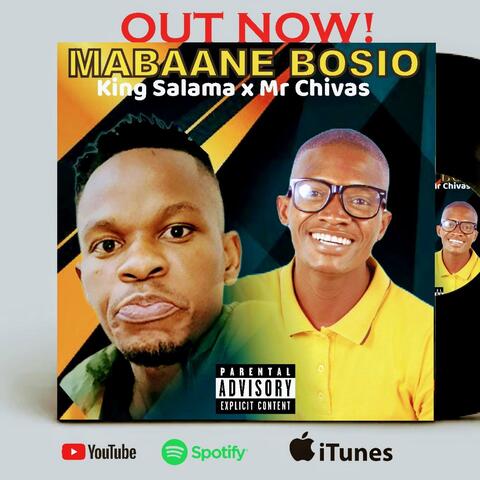 Mabaane Bosio (feat. King Salama)