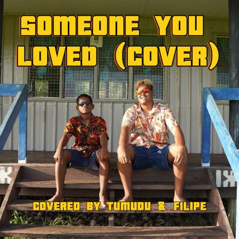 Someone You Loved (feat. Filipe)
