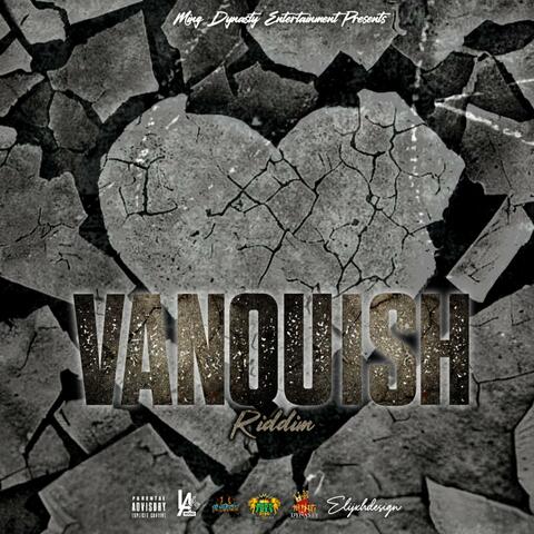 Vanquish Riddim