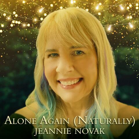 Alone Again (Naturally)
