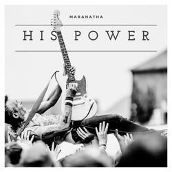 His Power