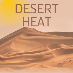 Desert Heat
