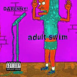 ADULT SWIM